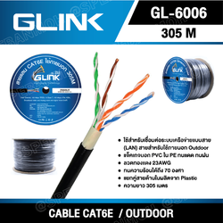 [ 305 เมตร ] GL-6006 สายแลน GLink UTP Cable Cat6 E 305m/r สายแลน G-LINK รุ่น GL-6006 CAT 6E ยาว 305เมตร ภายนอกอาคาร GLink Lan Cable สายสีดำ CAT 6E UTP CABLE CAT6E GL-6006 G-LINK สายแลน CAT 6E ภายนอกอาคาร ของแท้ ลวดทองแดง 23 AWG ทนความร้อนได้ถึง 70 องศา
