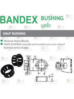 บุชชิ่ง BUSHING Material: Nylon(Black) SNAP BUSHING (BANDEX) SB series