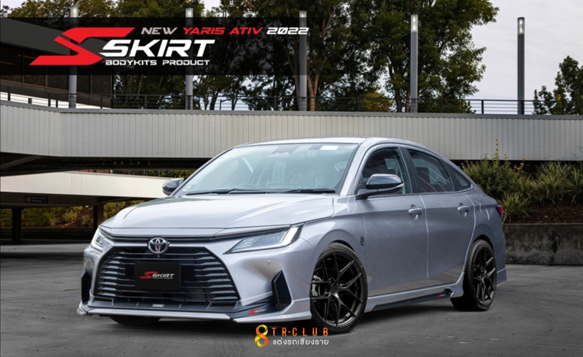 ชุดแต่งรอบคัน S-Skirt : Yaris ATIV 2022