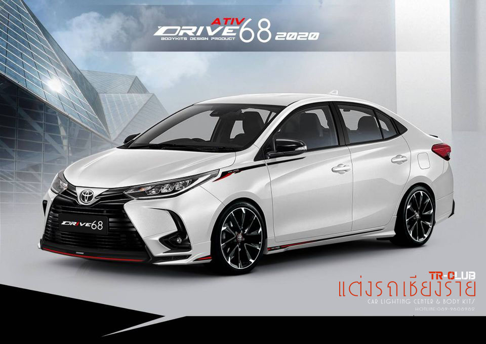 ชุดแต่งรอบคัน Drive 68 Yaris ATIV 2020 4 ประตู