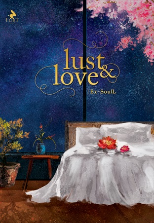 LUST & LOVE : Ex-SoulL