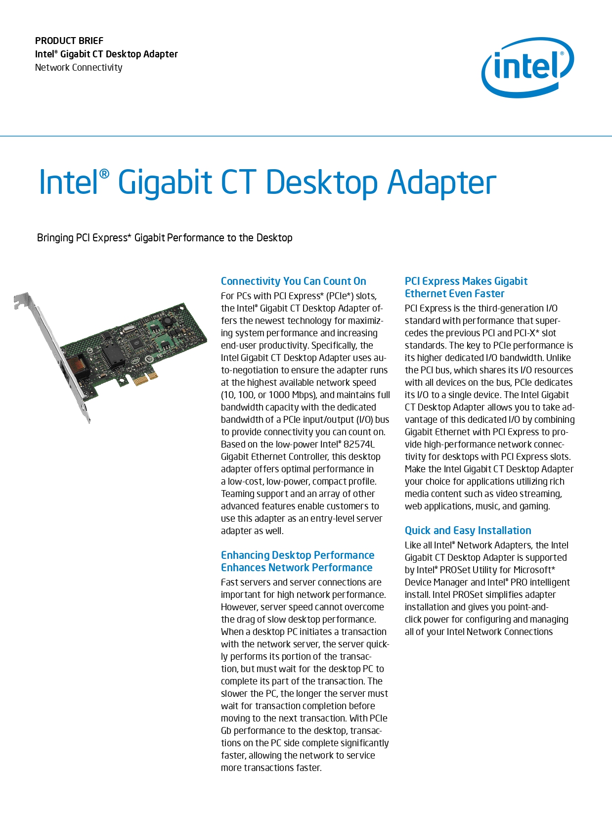 Intel Gigabit CT PCI-E Network Desktop Adapter EXPI9301CTBLK