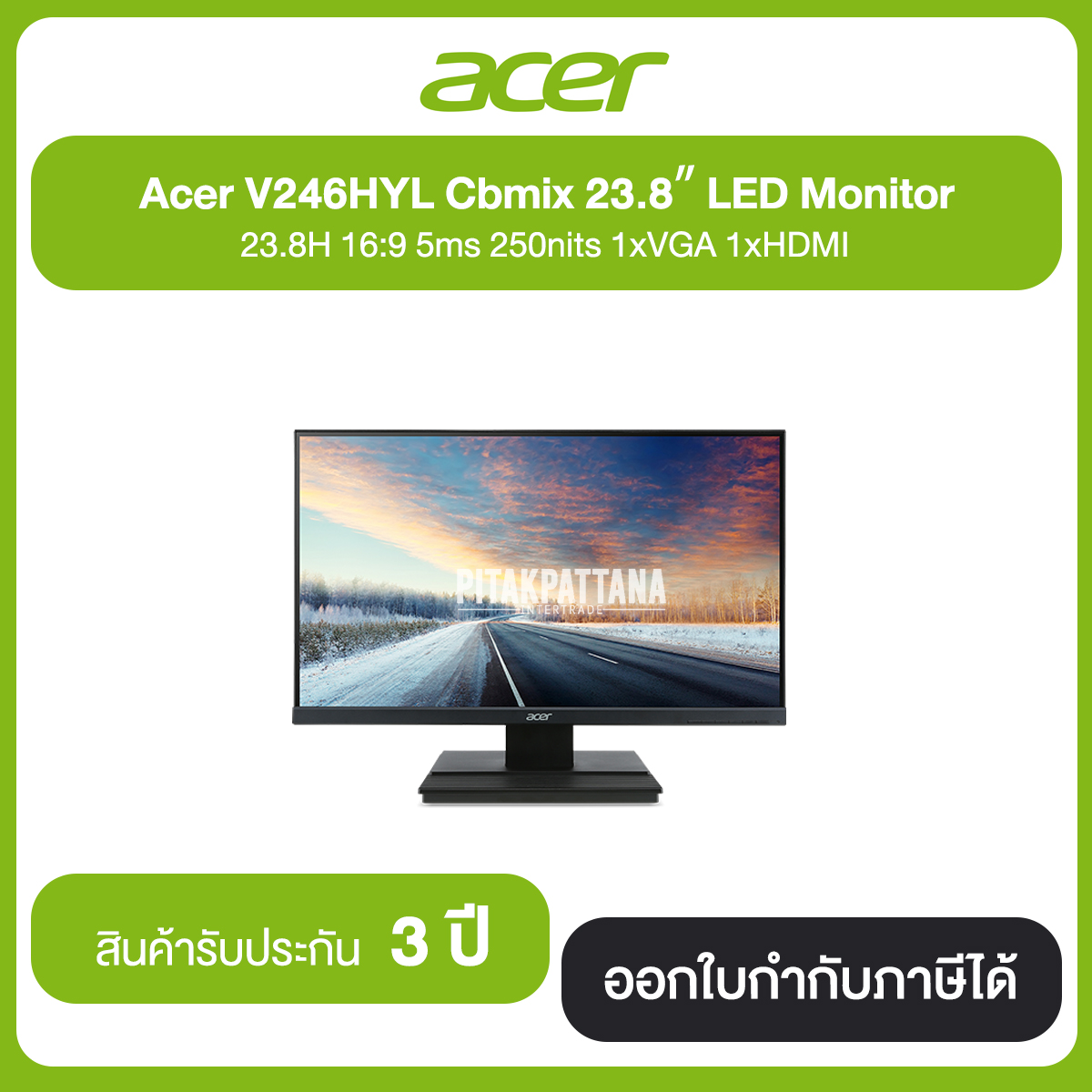 Acer V246HYL Cbmix 23.8" LED Monitor 23.8H 16:9 5ms 250nits 1xVGA 1xHDMI ประกันศูนย์ 3 ปี