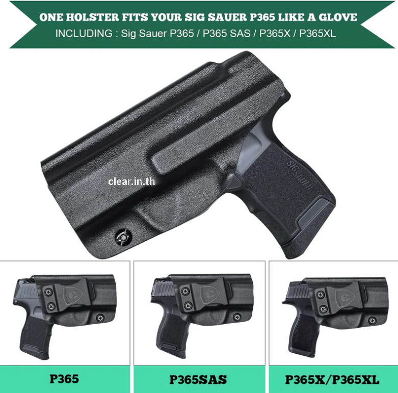 ซองพกใน Sig Sauer P365 / P365X / P365 SAS - IWB Holster - Claw & Optics Cut Available, Right Hand WARRIORLAND ส่งจากไทย