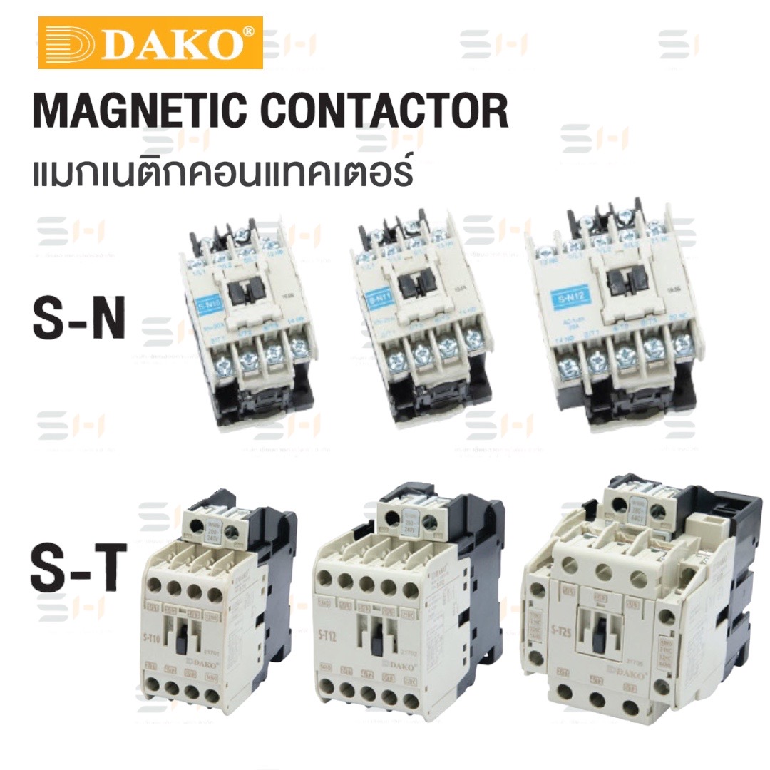 คอนแทคเตอร์-โอเวอร์โหลดรีเลย์ และอุปกรณ์เสริมต่างๆ / MAGNETIC CONTACTOR / OVERLOAD RELAY / MOTOR STARTER (DAKO) / S-N series and S-T series, TH-N series and TH-T series, MS-N