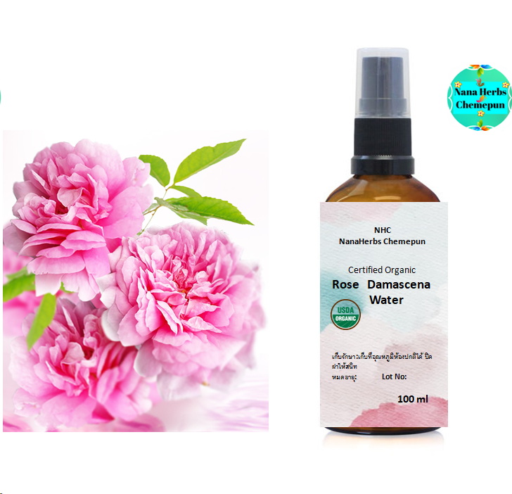 น้ำสกัดดอกกุหลาบดามัสเซน่า ออแกนิค 100% Rose Damascena Flower Hydrosols Water - Organic