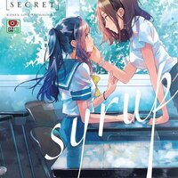 SYRUP ไซรัป SECRET ยูริแอนโทโลจี X รักต้องห้าม