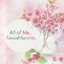All of Me ทั้งหมดที่เรียกว่ารัก ผู้เขียน เถ้าธูป หนังสือให้เช่า ประเภท นิยายไทย